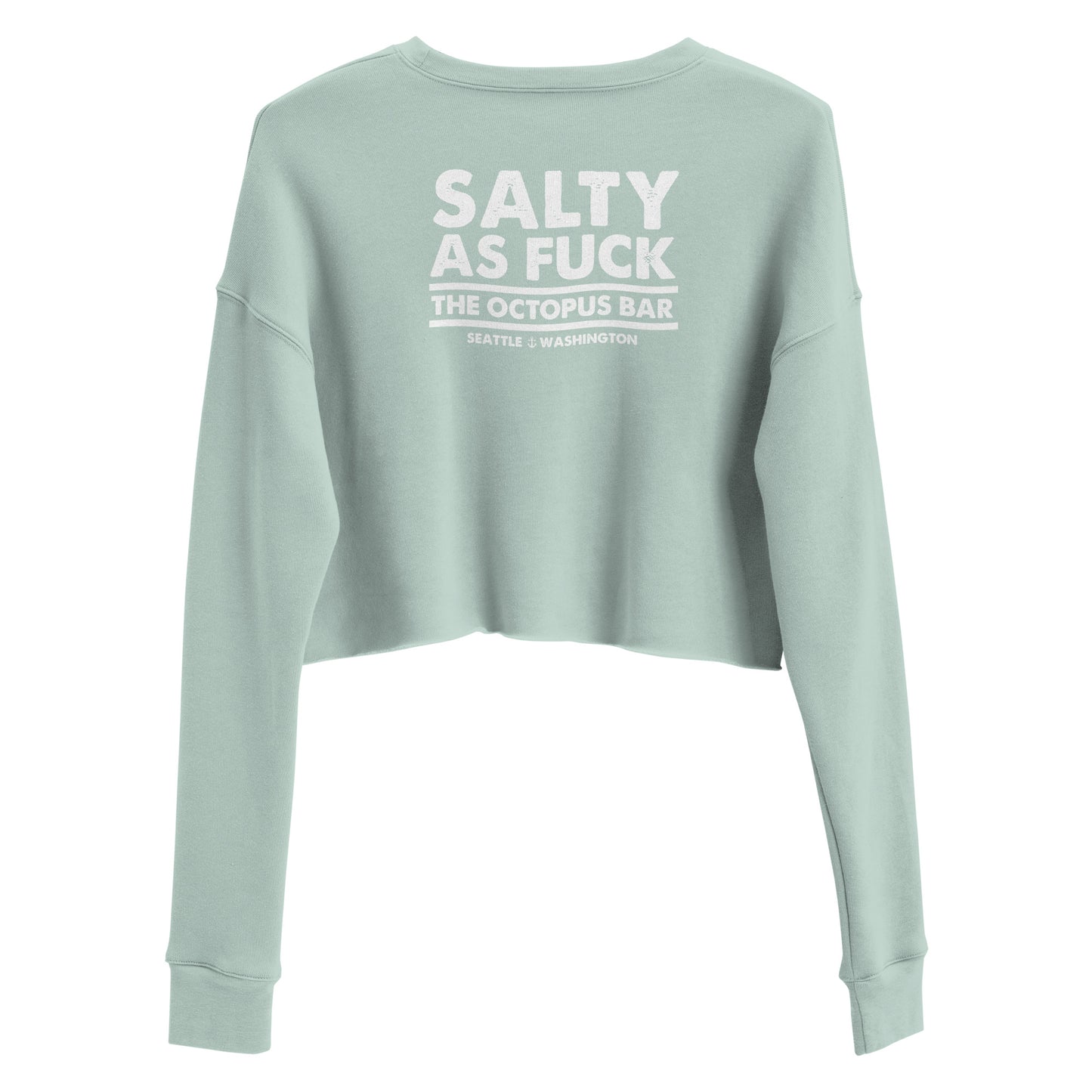 salty as fuck crop crewneck