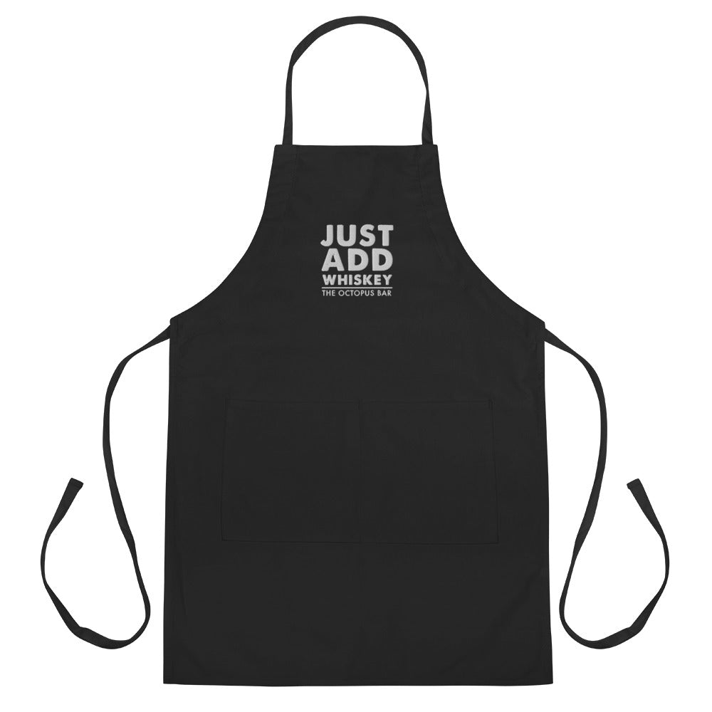 just add whiskey embroidered apron