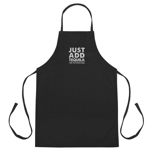 just add tequila embroidered apron