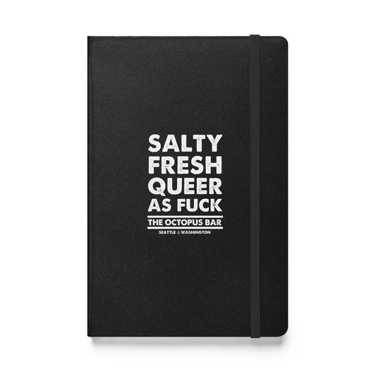 salty fresh queer as fuck hardcover bound notebook
