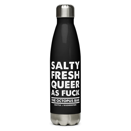 salty fresh queer as fuck water bottle