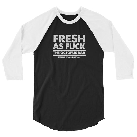 fresh as fuck 3/4 sleeve raglan shirt