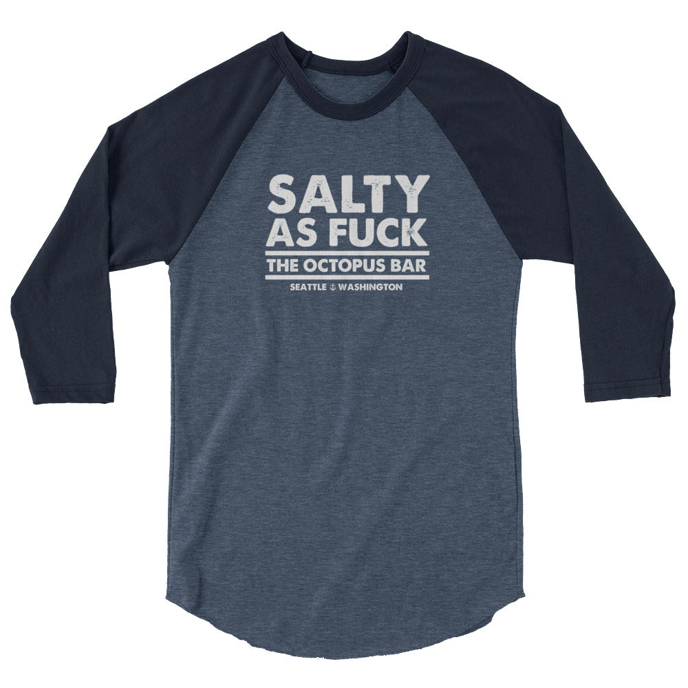 salty as fuck 3/4 sleeve raglan shirt