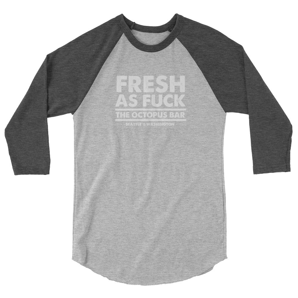 fresh as fuck 3/4 sleeve raglan shirt