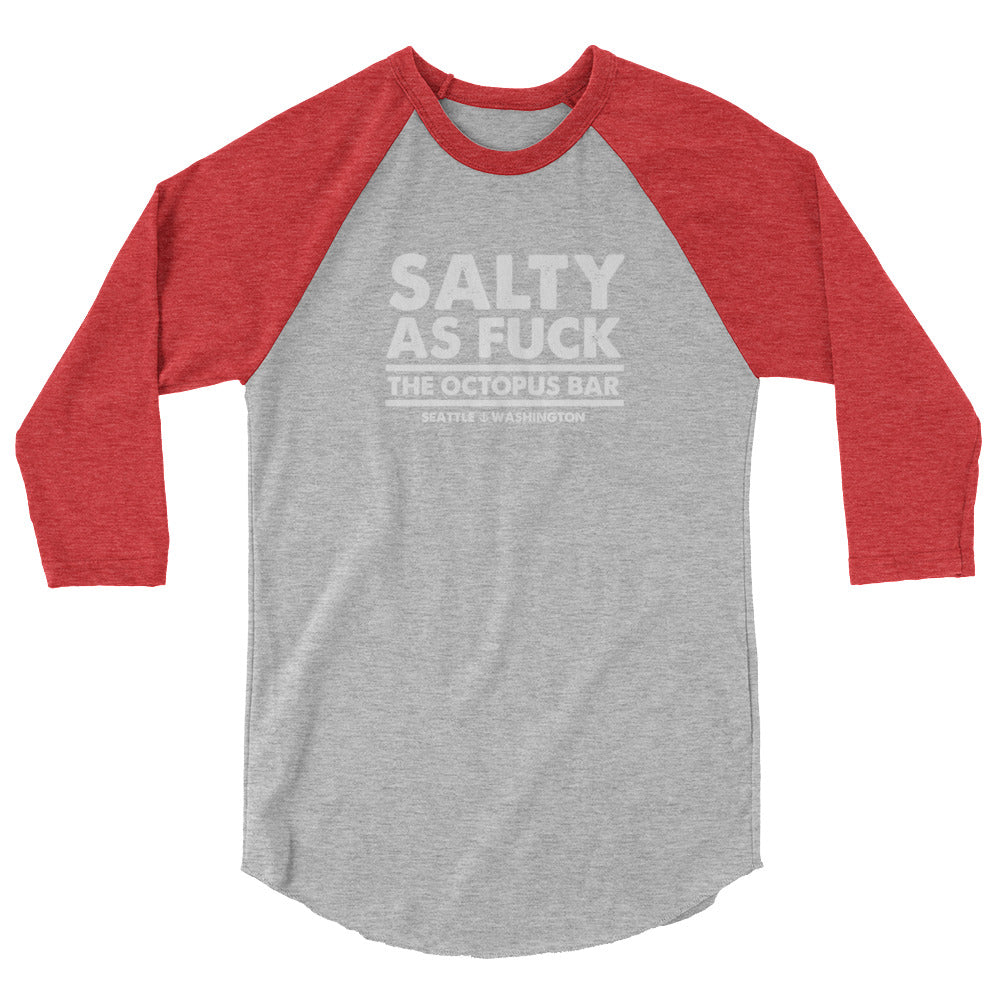 salty as fuck 3/4 sleeve raglan shirt