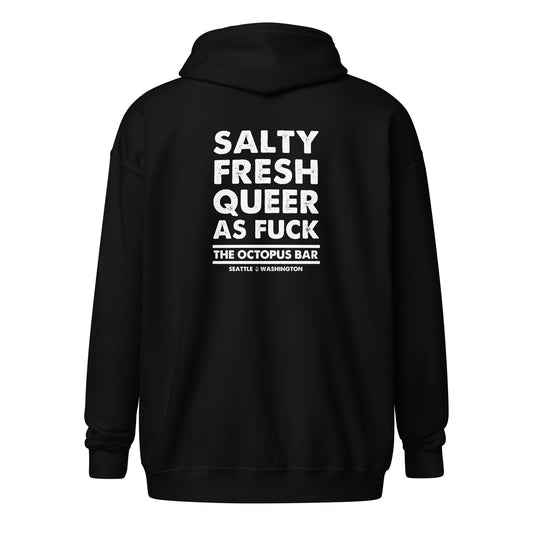 salty fresh queer as fuck zip up hoodie