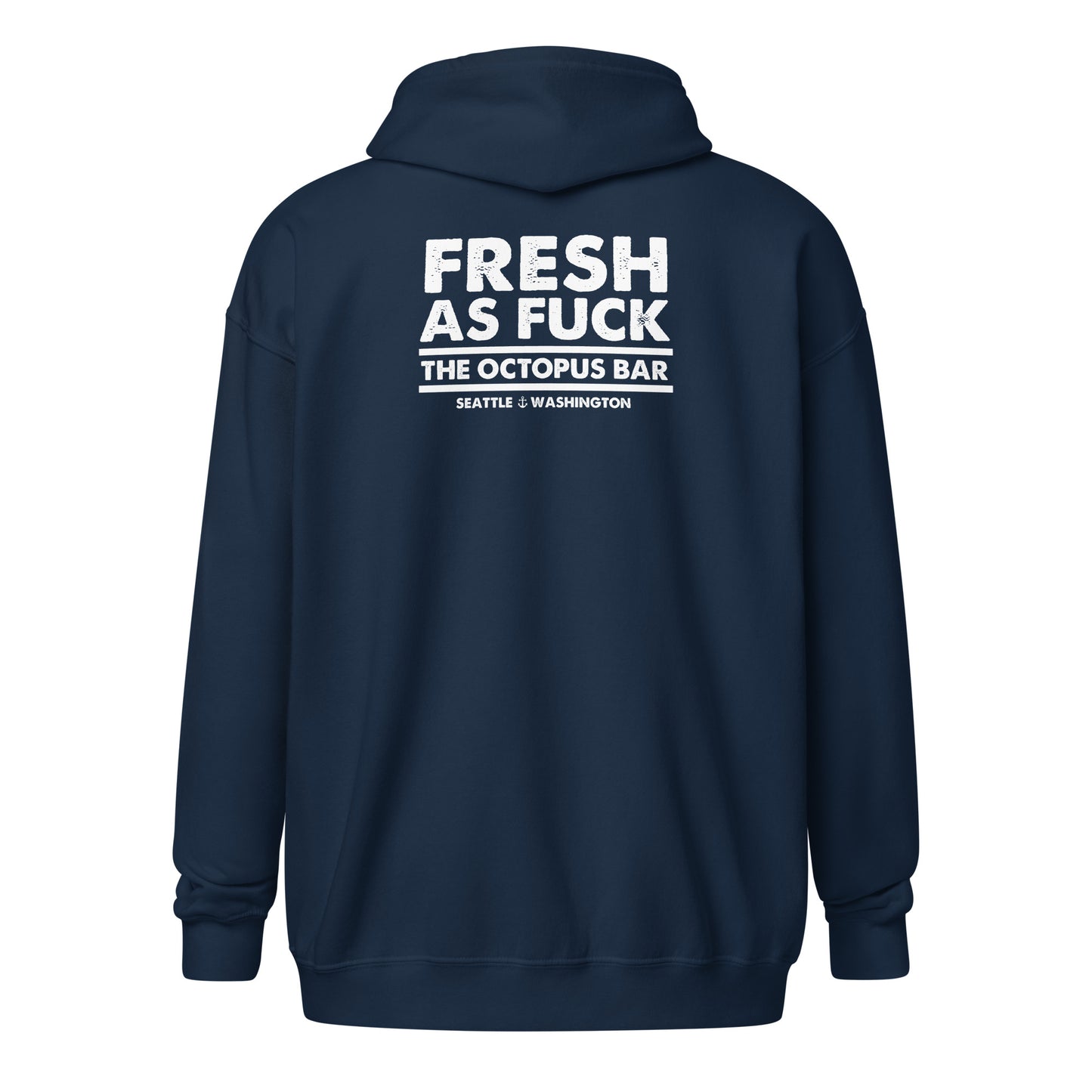 fresh as fuck zip up hoodie